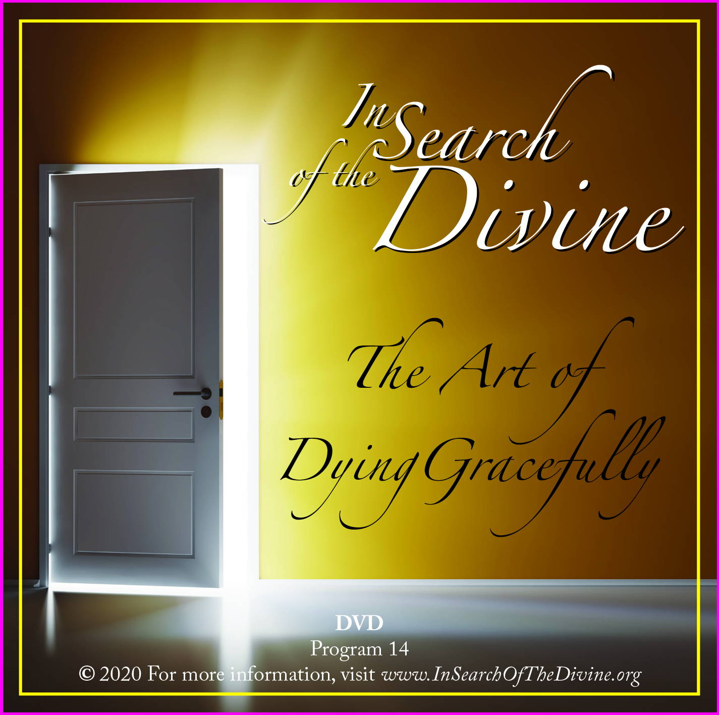 In Search of the Divine – DVD #14